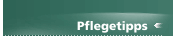 Pflegetipps